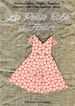 La petite robe à fleurs - Edwige Louvet